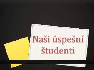 na i spe n tudenti