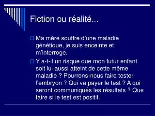fiction ou r alit