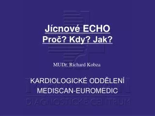 kardiologick odd len mediscan euromedic