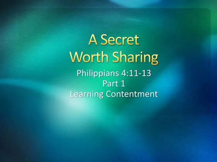 a secret worth sharing