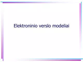 elektroninio verslo modeliai
