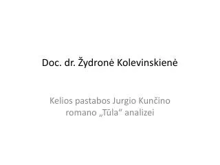 doc dr ydron kolevinskien