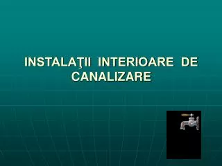 instala ii interioare de canalizare