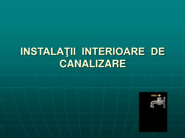 instala ii interioare de canalizare