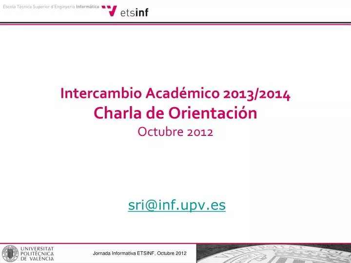 intercambio acad mico 2013 2014 charla de orientaci n octubre 2012