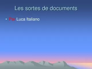 les sortes de documents
