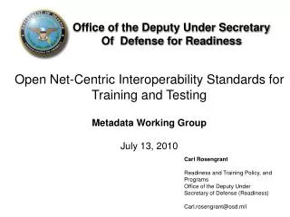 Open Net-Centric Interoperability Standards for Training and Testing Metadata Working Group