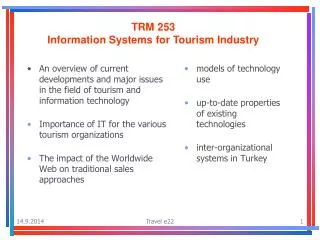 TRM 253 Information Systems for Tourism Industry