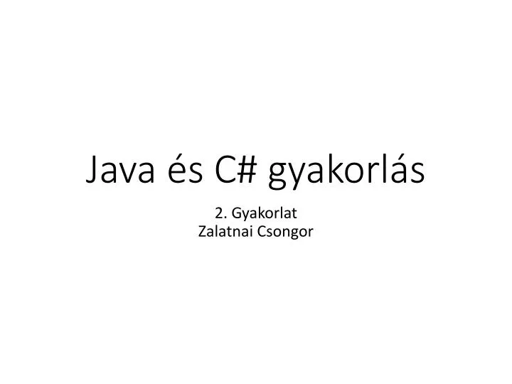 java s c gyakorl s