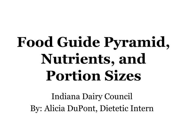 food guide pyramid nutrients and portion sizes