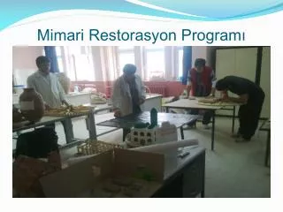 mimari restorasyon program