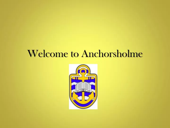 welcome to anchorsholme