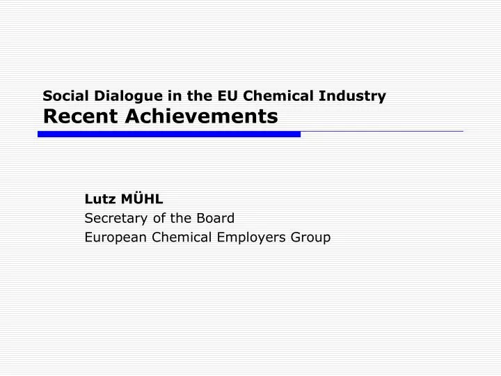 social dialogue in the eu chemical industry recent achievements