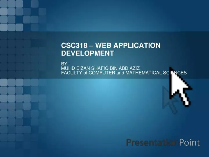 csc318 web application development