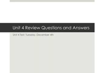 Unit 4 Review Questions and Answers