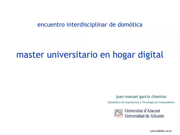 encuentro interdisciplinar de dom tica master universitario en hogar digital