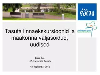 tasuta linnaekskursioonid ja maakonna v ljas idud uudised