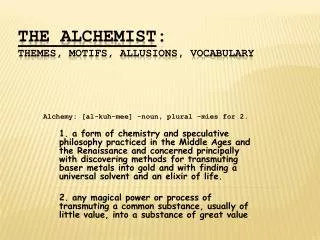 The Alchemist : Themes, Motifs, Allusions, Vocabulary