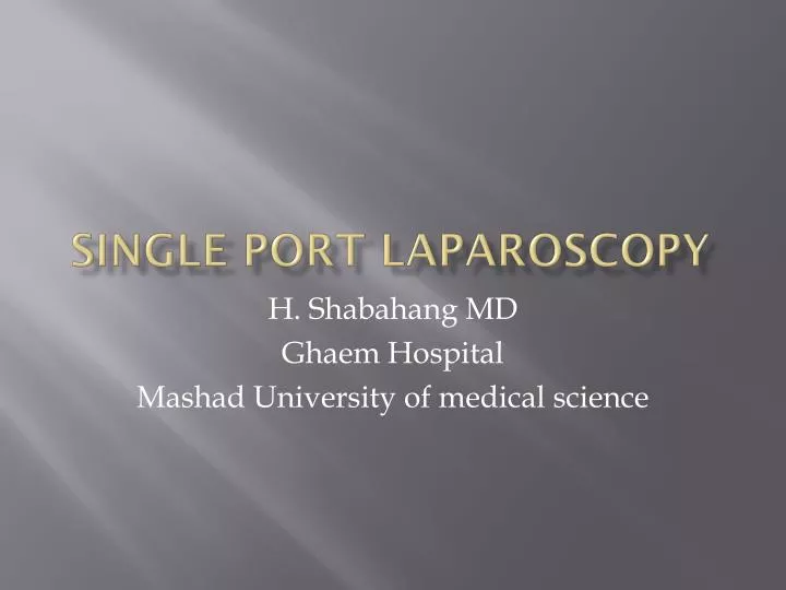 single port laparoscopy