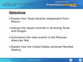 Explain how Texas became independent from Mexico.