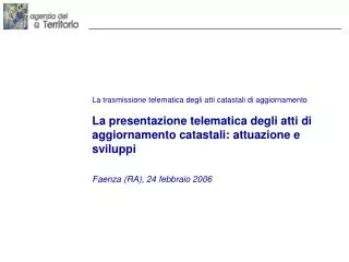 faenza ra 24 febbraio 2006