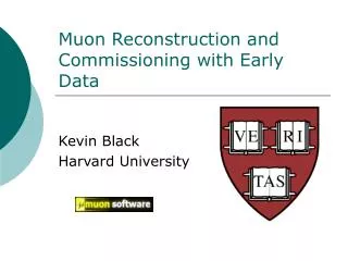 Muon Reconstruction and Commissioning with Early Data