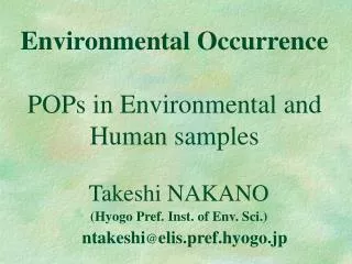 Environmental Occurrence POPs in Environmental and Human samples