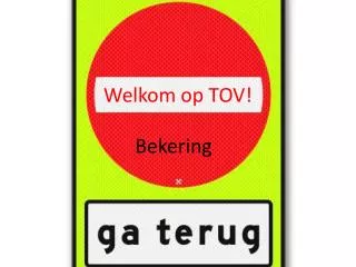 welkom op tov