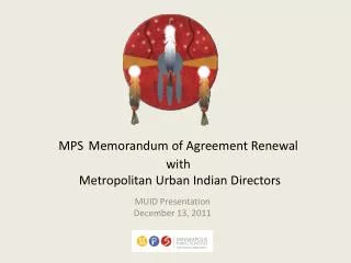 MPS Memorandum of Agreement Renewal with Metropolitan Urban Indian Directors