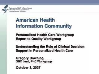 American Health Information Community Personalized Health Care Workgroup