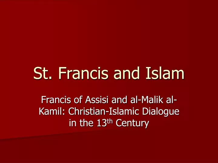 st francis and islam