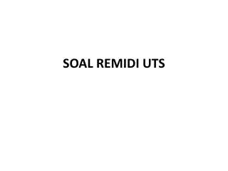 soal remidi uts