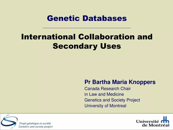 genetic databases international collaboration and secondary uses