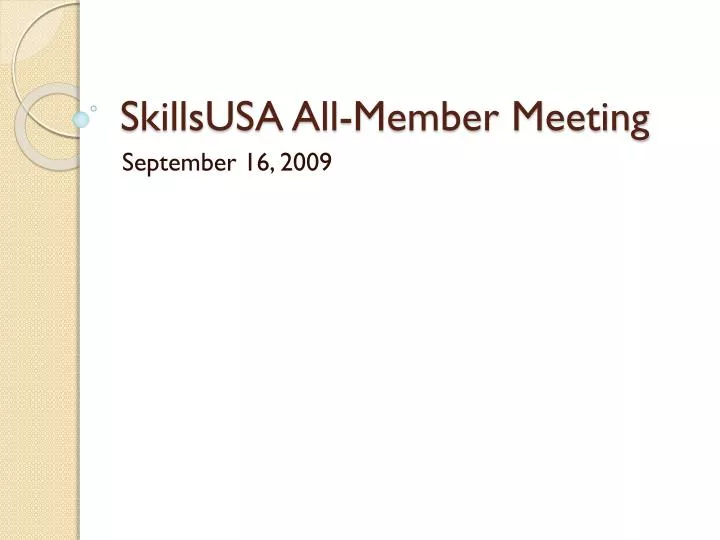 skillsusa all member meeting