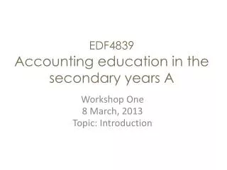 EDF4839 Accounting education in the secondary years A