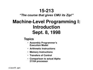 Machine-Level Programming I: Introduction Sept. 8, 1998