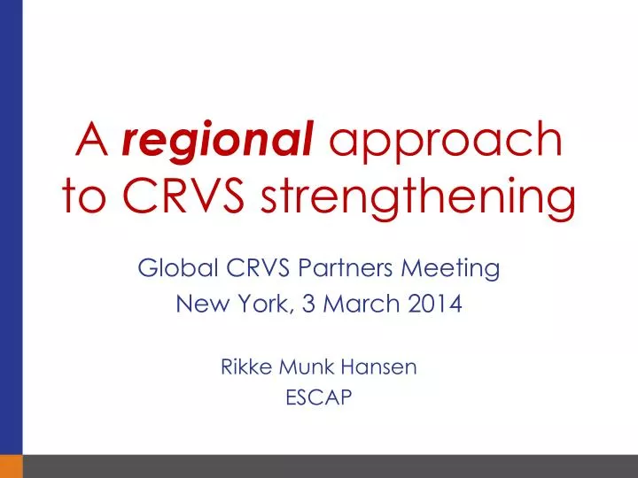 a regional approach to crvs strengthening