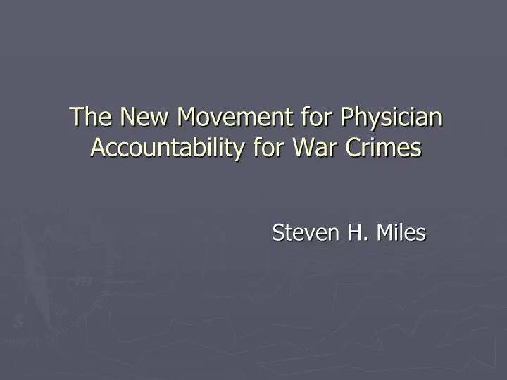 the new movement for physician accountability for war crimes