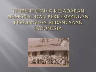 PPT - TERBENTUKNYA K EPULAUAN INDONESIA PowerPoint Presentation, Free ...