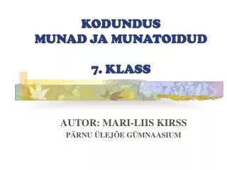 kodundus munad ja munatoidud 7 klass