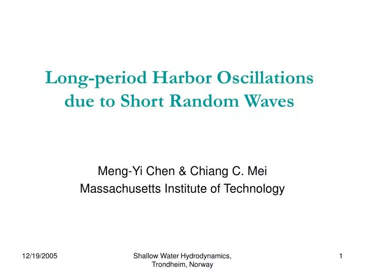long period harbor oscillations due to short random waves