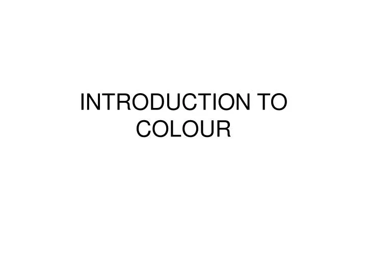 introduction to colour