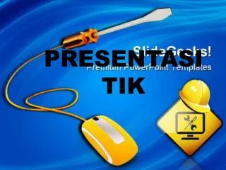 presentasi tik