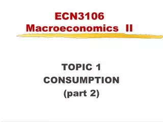 ECN3106 Macroeconomics II