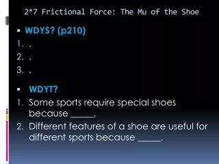 2*7 Frictional Force: The Mu of the Shoe