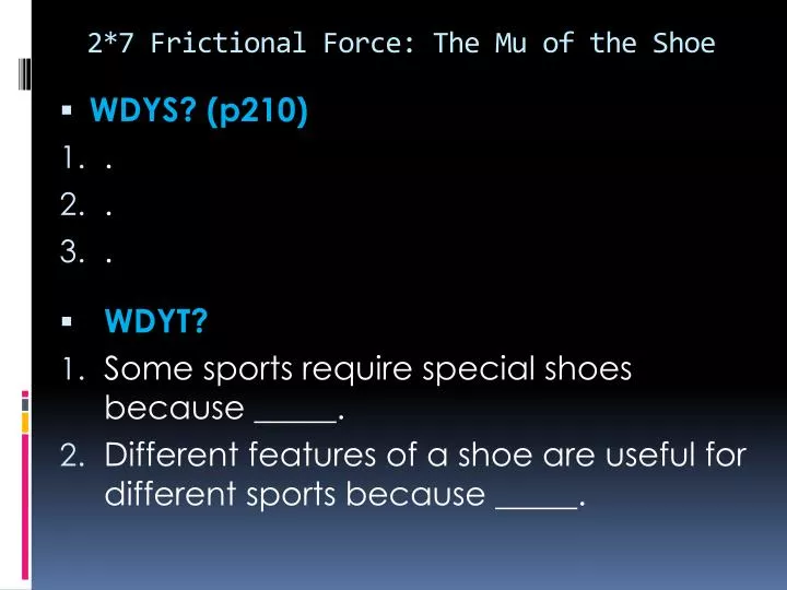 2 7 frictional force the mu of the shoe