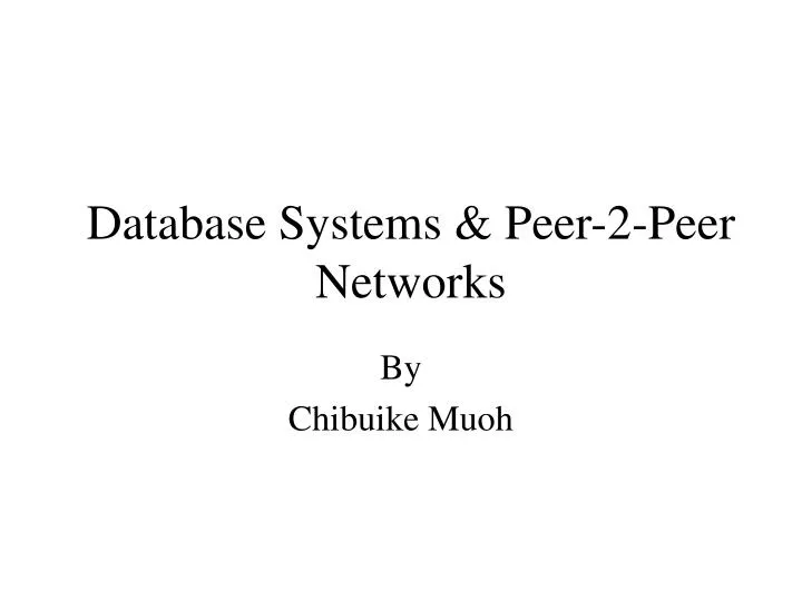 database systems peer 2 peer networks