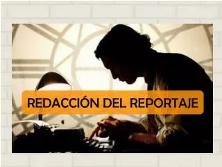 redacci n del reportaje