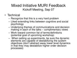 Mixed Initiative MURI Feedback Kickoff Meeting, Sep 07