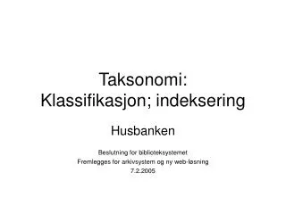 taksonomi klassifikasjon indeksering
